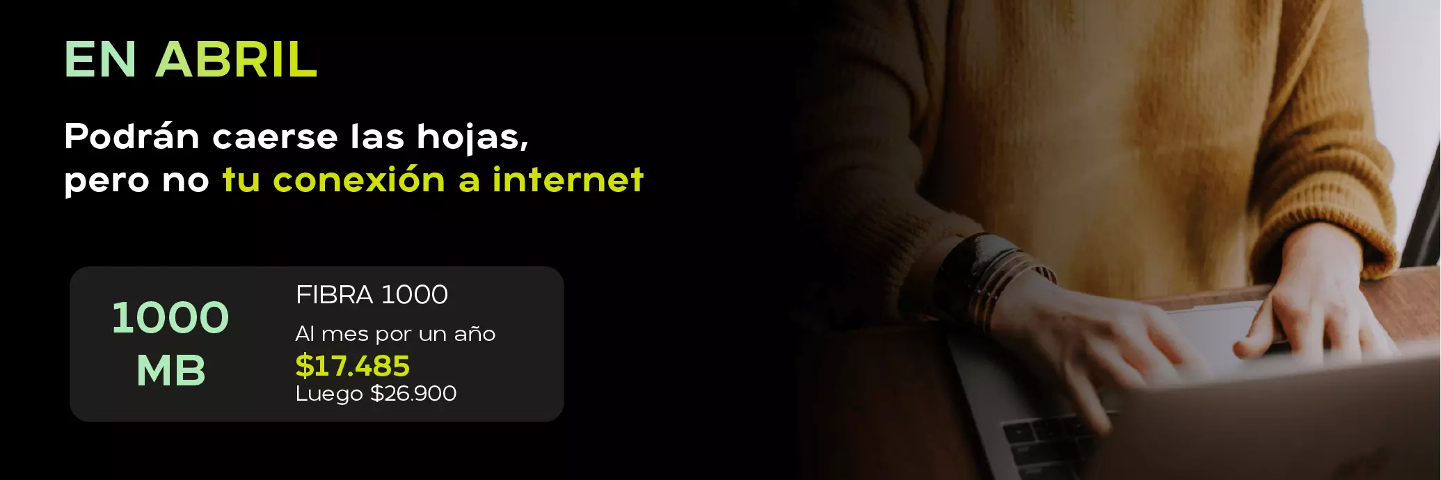 ofertas de abril 1000 megas